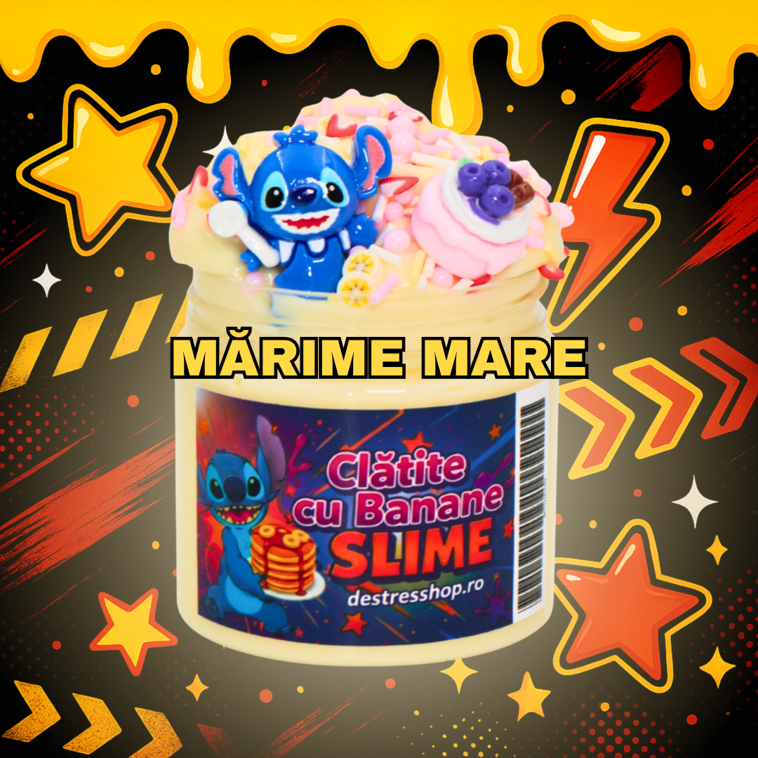 CLĂTITE CU BANANE STICH SLIME